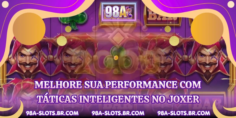 Melhore sua performance com táticas inteligentes no Joxer