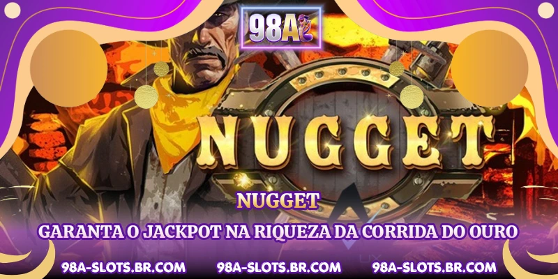 Nugget - Garanta O Jackpot Na Riqueza Da Corrida Do Ouro